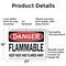 Signmission Flammable Keep Heat and Flames Away Danger Sign, Aluminum, 24in W x 18in L, 2PK OS-2PACK-DS-A-1824-L-19367 - alternate 7